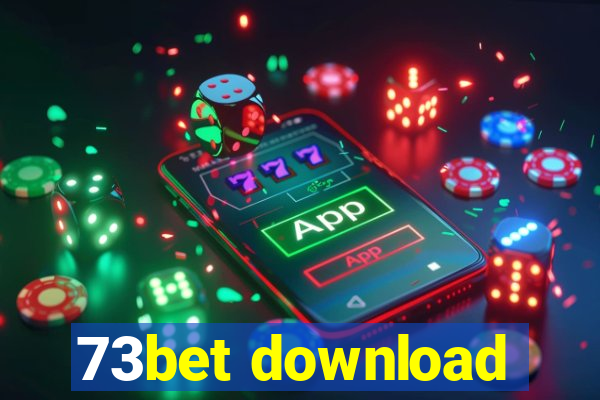 73bet download